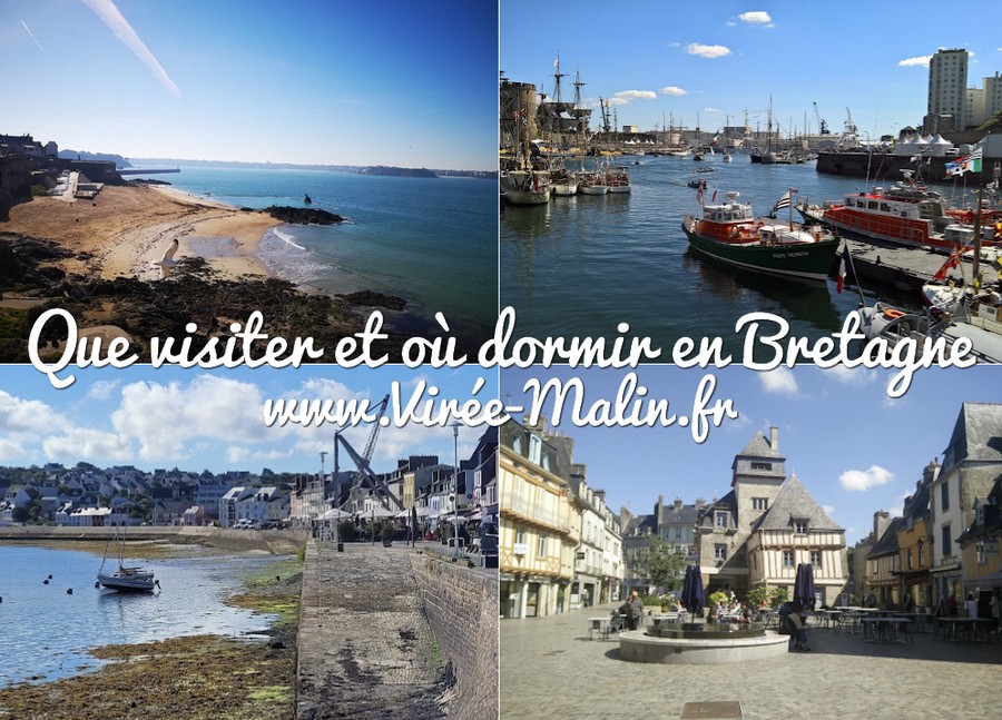 Que visiter en Bretagne et où dormir en Bretagne ? Virée-Malin.fr