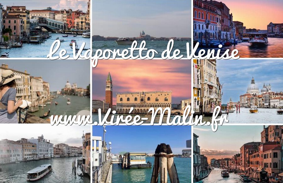 Le Vaporetto de Venise - Toutes les réponses ! Virée-Malin.fr